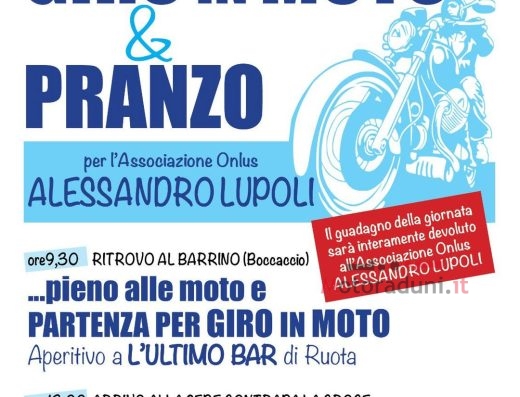 GIRO IN MOTO & PRANZO PER L’ASSOCIAZIONE ONLUS ALESSANDRO LUPOLI