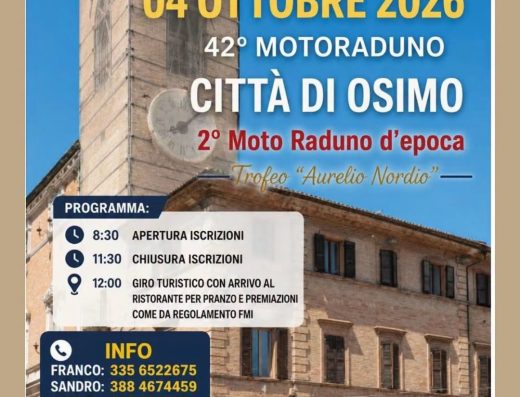 42° MOTORADUNO CITTA’ DI OSIMO 2° MOTORADUNO D’EPOCA